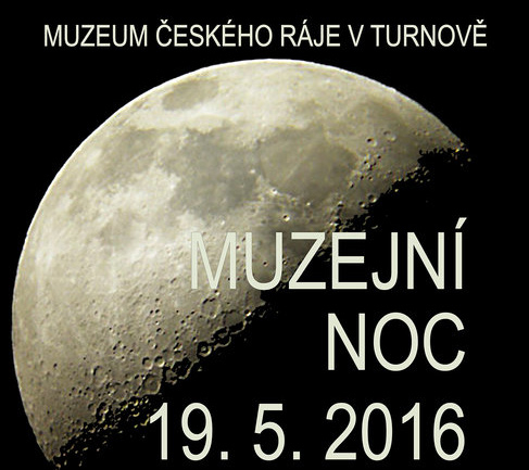 Muzejní noc v Turnově připomene významné výročí a otevře nové výstavy